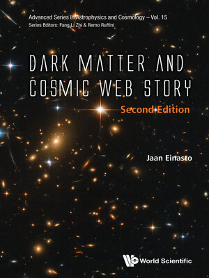 cover image of Dark Matter and Cosmic Web Story ()